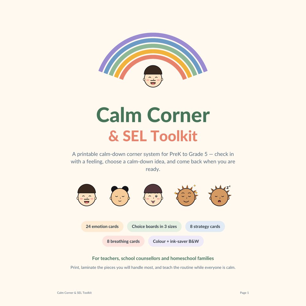Calm Corner & SEL Toolkit — Printable Calm-Down Corner for PreK–Grade 5 (Feelings Check-In, 24 Emotion Cards, Choice Boards, Breathing Cards) — Colour + Black & White, US Letter & A4 cover